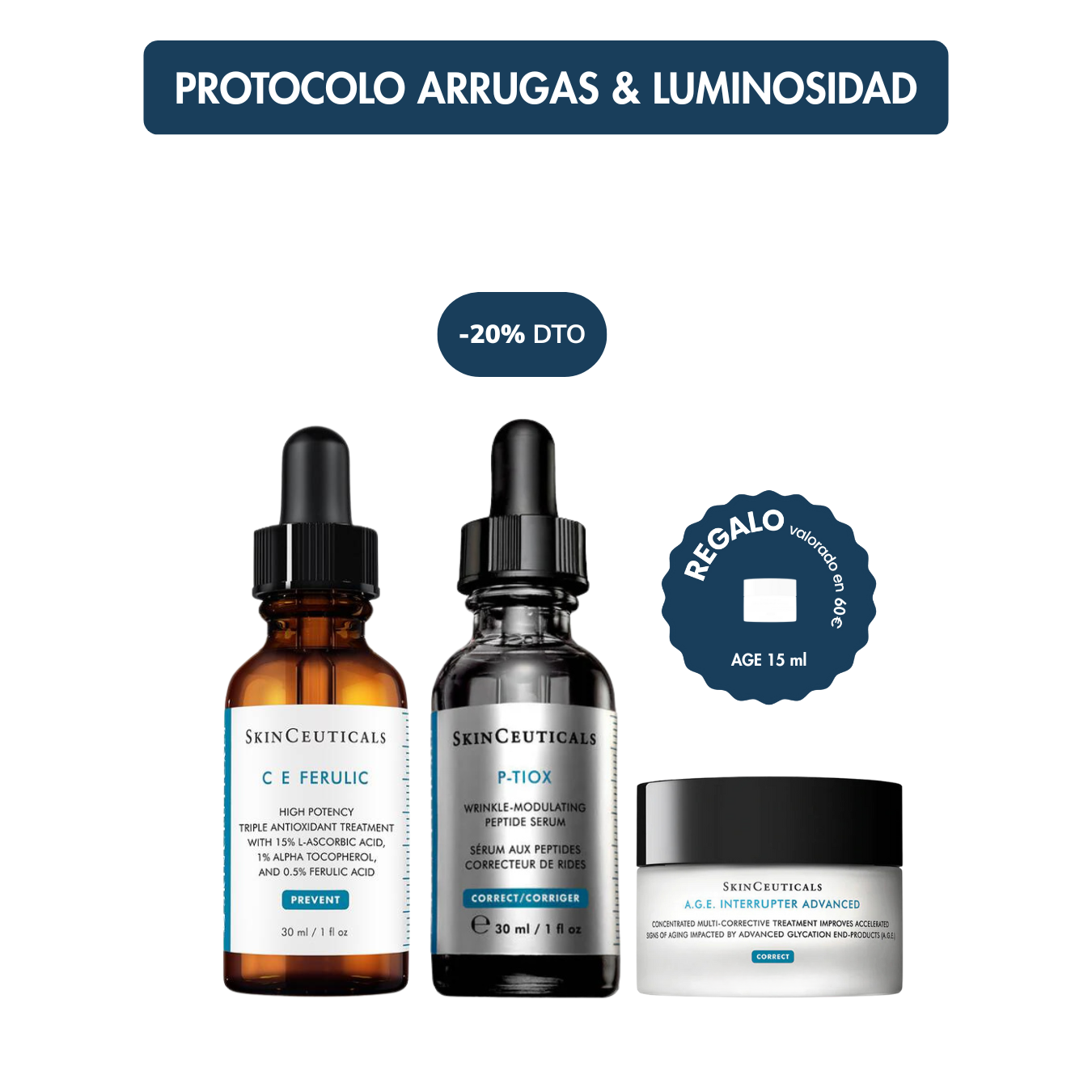 SKINCEUTICALS  CE FERULIC 30ml + P-TIOX 30ml + A.G.E. INTERRUPTER ADVANCED 15ml(REGALO)