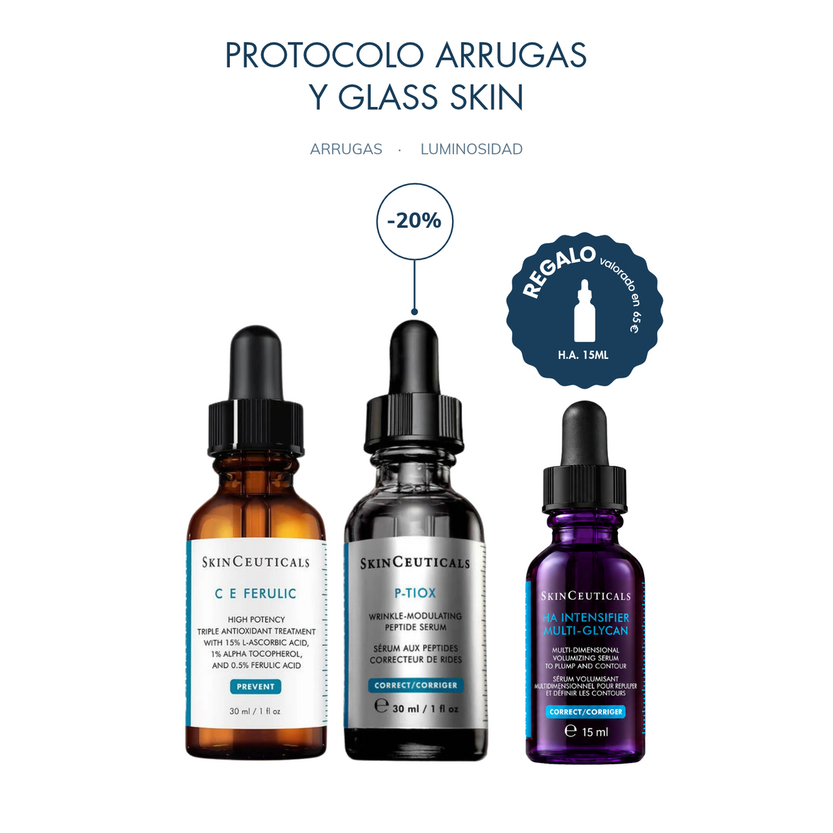 SKINCEUTICALS  CE FERULIC 30ml + P-TIOX 30ml + H.A. INTENSIFIER MULTYGLYCAN 15ml (REGALO)